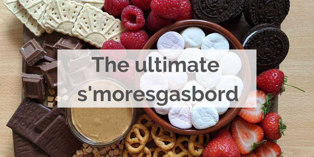 The Ultimate S’moresgasboard!