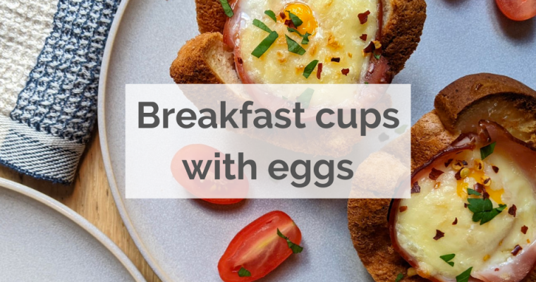 Egg breakfast cups