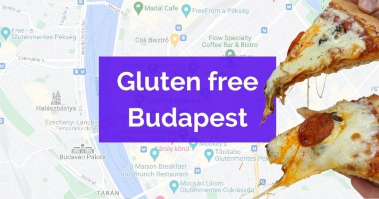 Budapest: a gluten-free  guide