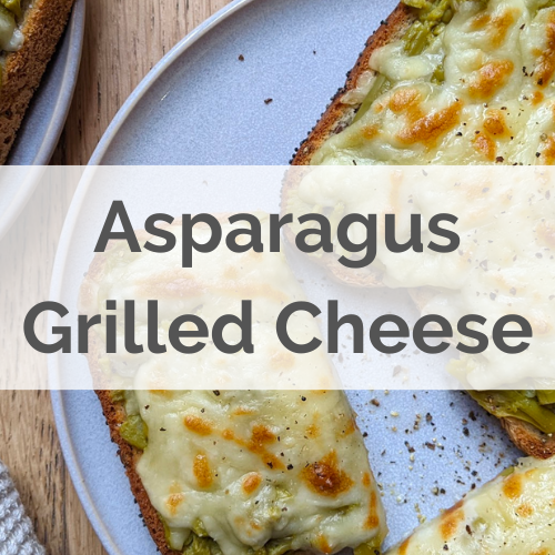 plates of grilled cheese with asparagus underneath text overlay reads asparagus grilled cheese