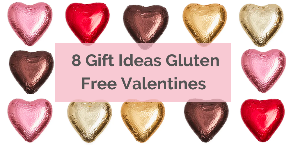 8 Gift Ideas for your Gluten Free Valentines