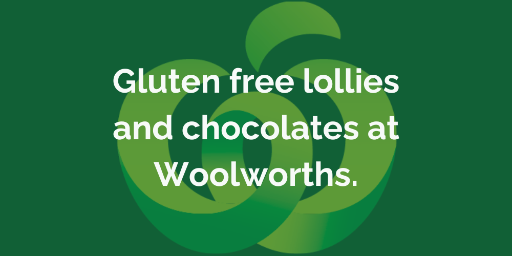 Woolworths gluten free lollies and chocolates