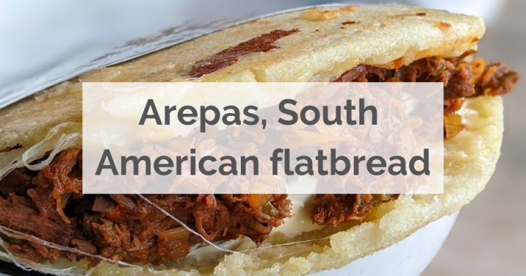 Arepas are the easiest gluten free bread