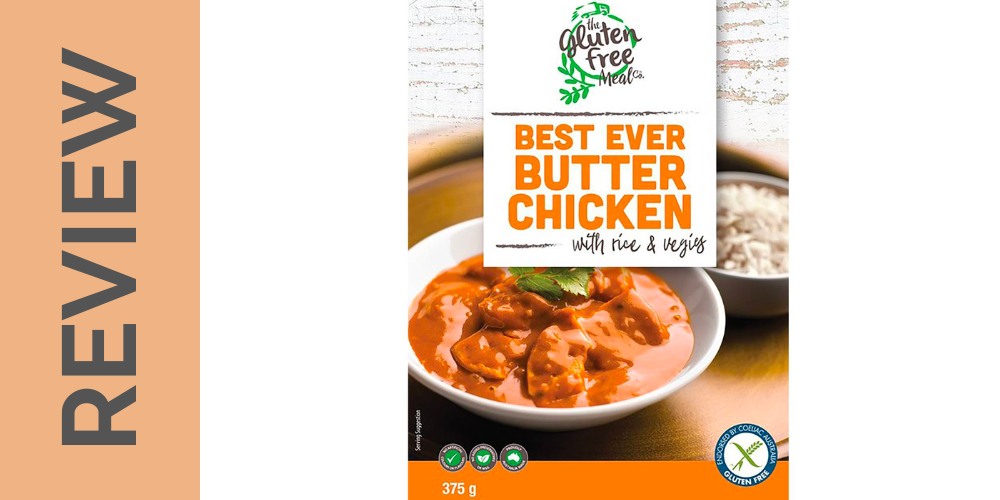 Is Gluten Free Meal Co’s butter chicken the best ever?