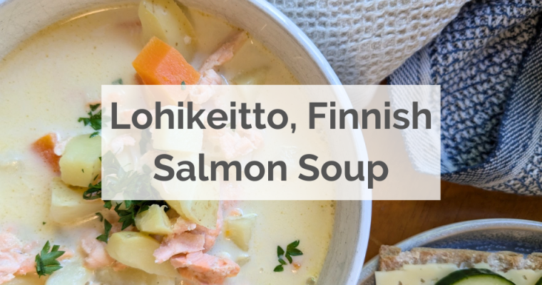 Lohikeitto, Finland’s national soup