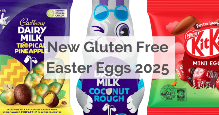 New gluten free Easter Eggs for 2025